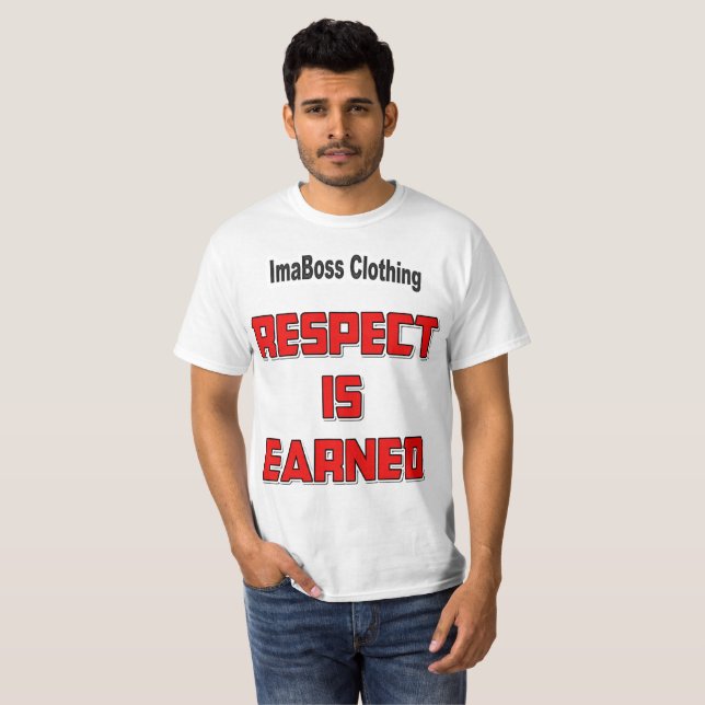 Respekt är upplupet värde t-Shirt (Hel framsida)