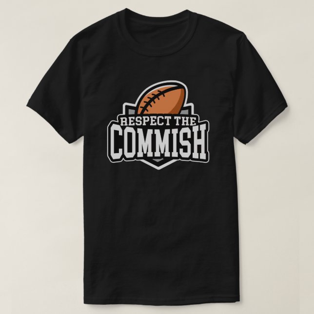 Respekt Commishen: FantasifotbollT-tröja Tee (Design framsida)