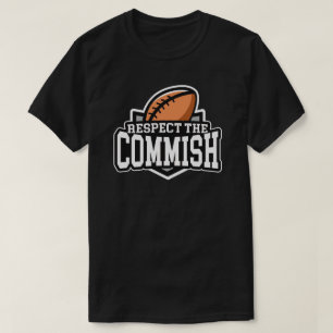 Respekt Commishen: FantasifotbollT-tröja Tee Shirt