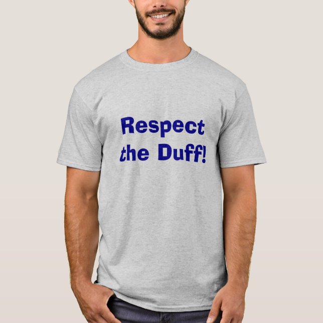 Respekt det Duff! T-shirt (Framsida)