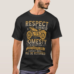 Respekt för ärlighet Loyalty returneras för motorc T Shirt