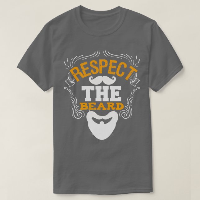 Respekt för Beard-Ord T Shirt (Design framsida)