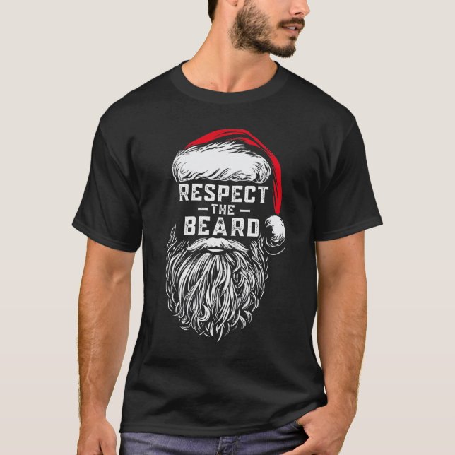 Respekt för Beard-skägget Jultomten Kärlek T Shirt (Framsida)