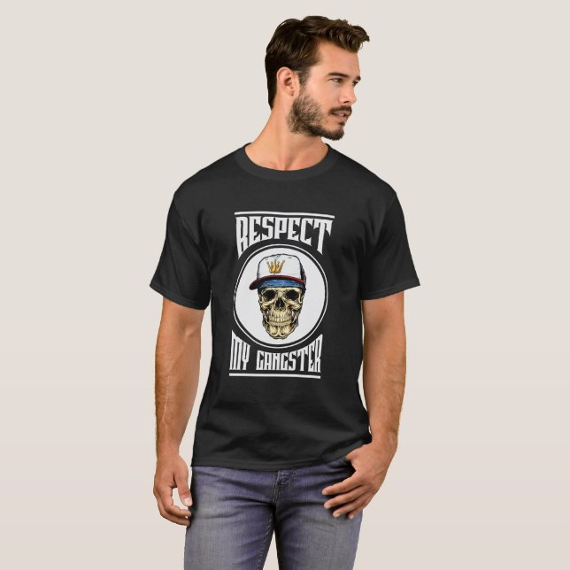 Respekt min grafiska T skjorta för gangster Tee Shirt (Hel framsida)
