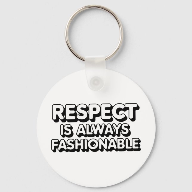 Respekten är alltid trolig nyckelring (Framsida)