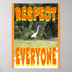 Respektera alla i livet. poster