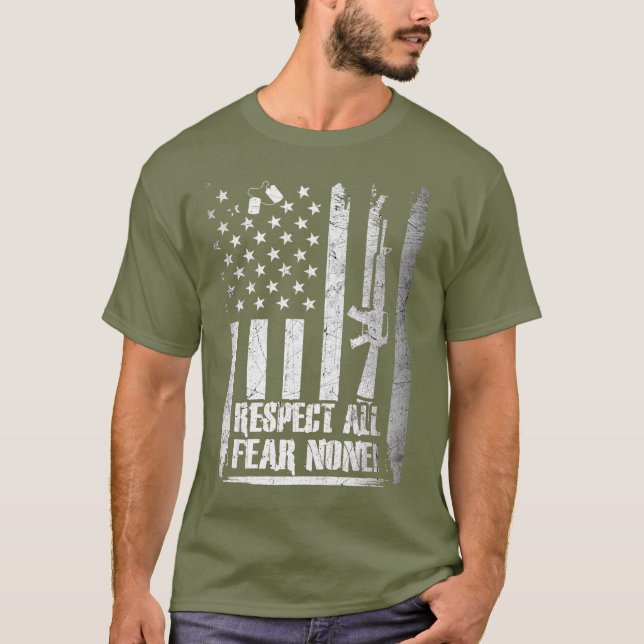 Respektera allt - befara inget! Militär T Shirt (Framsida)