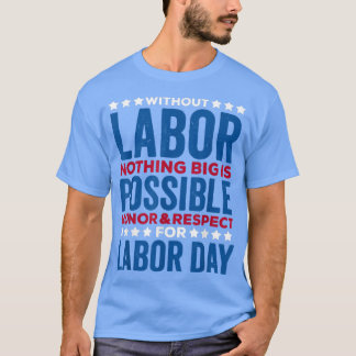 &Respektera arbetsdagskjorta för menwomen Lycklig T Shirt