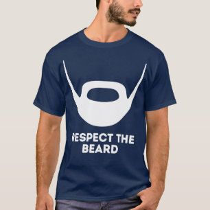 Respektera Beard 1 T Shirt
