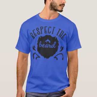 Respektera Beard i Kärlek hans skägg T Shirt