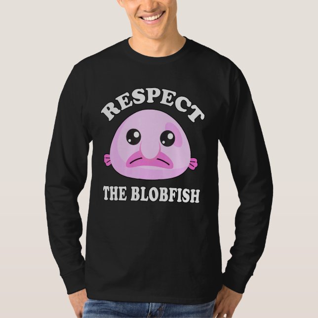 Respektera Blobfish Blobfish-memorandumet T Shirt (Framsida)