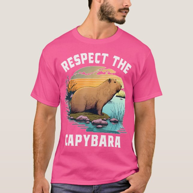 Respektera Capybara Animal Funny Capybara Älskare T Shirt (Framsida)