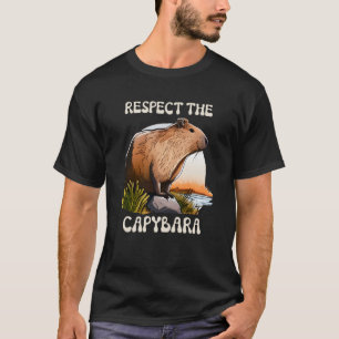 Respektera Capybara Capybara citerar Rodent T Shirt