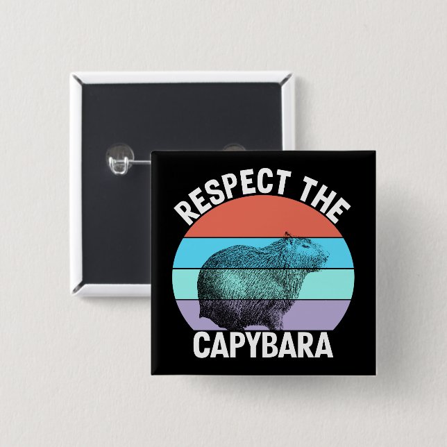 Respektera Capybara Funny Capybara Älskare T-Shirt Knapp (Framsida & baksida)