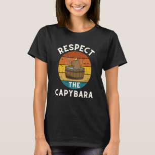 Respektera Capybara Rodent Animal Joke Drag Up T Shirt