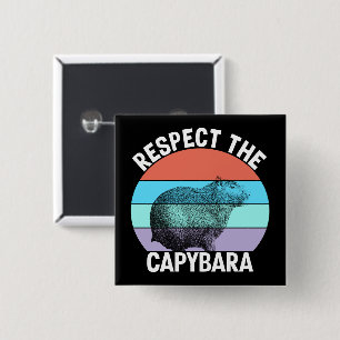 Respektera Capybara Rolig Capybara Älskare Knapp