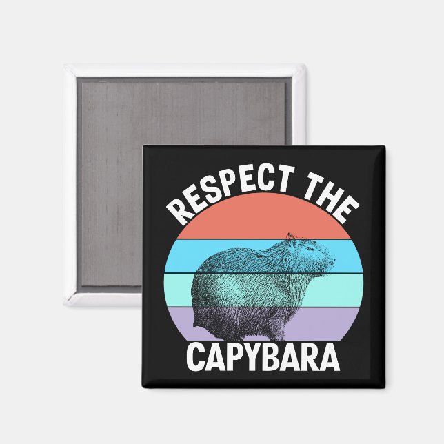 Respektera Capybara Rolig Capybara Älskare Magnet (Front/Back)