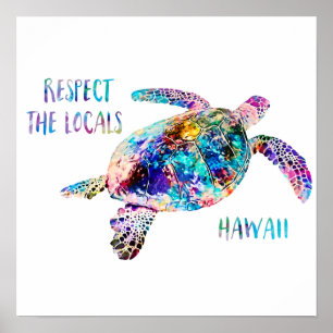 Respektera citatet av Locals Sea Turtle Tie Dye Be Poster
