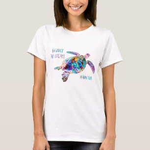 Respektera citatet av Locals Sea Turtle Tie Dye Be T Shirt