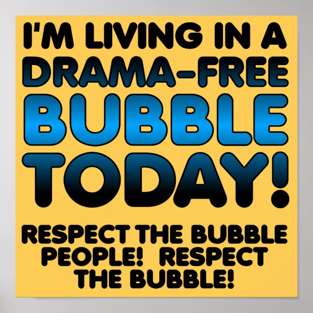 Respektera de Dramafria Bubbelpersonerna Roligt Af Poster (Framsidan)