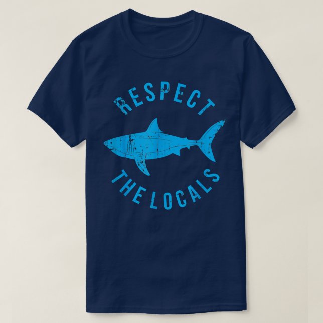 Respektera de lokala Högerna för hajdjur i havet i T Shirt (Design framsida)