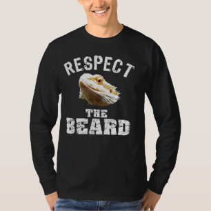 Respektera den skägrade draken t shirt
