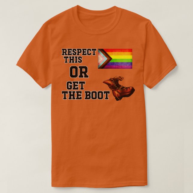 Respektera detta eller hämta Flagga Boot Funny Pri T Shirt (Design framsida)