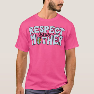 Respektera din mamma t shirt