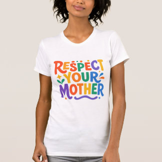 RESPEKTERA DIN MAMMA T-SHIRT