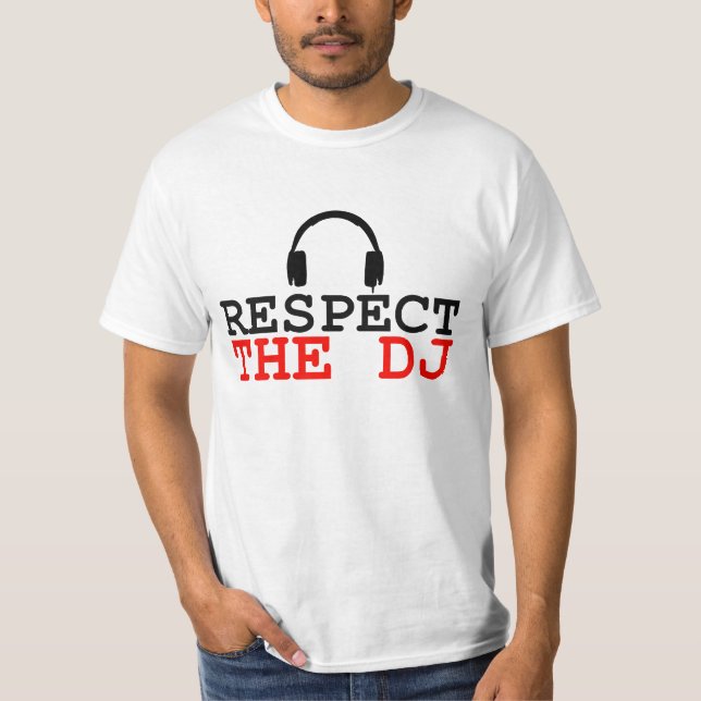 Respektera DJ-pionjären stil t-shirt (Framsida)