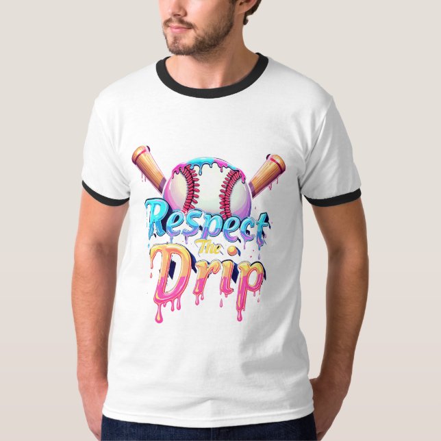 Respektera Drip Livlig Typografi Baseboll T Shirt (Framsida)