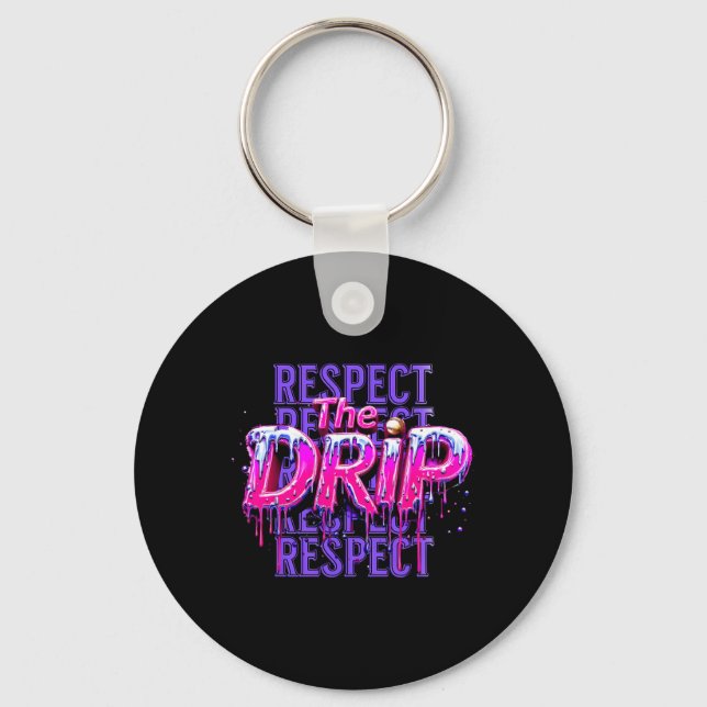 Respektera droppen Bysebyll Droppande Glass Drip  Nyckelring (Framsida)