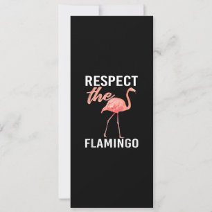 Respektera Flamingon Rolig Flamingo Älskare Inbjudningar