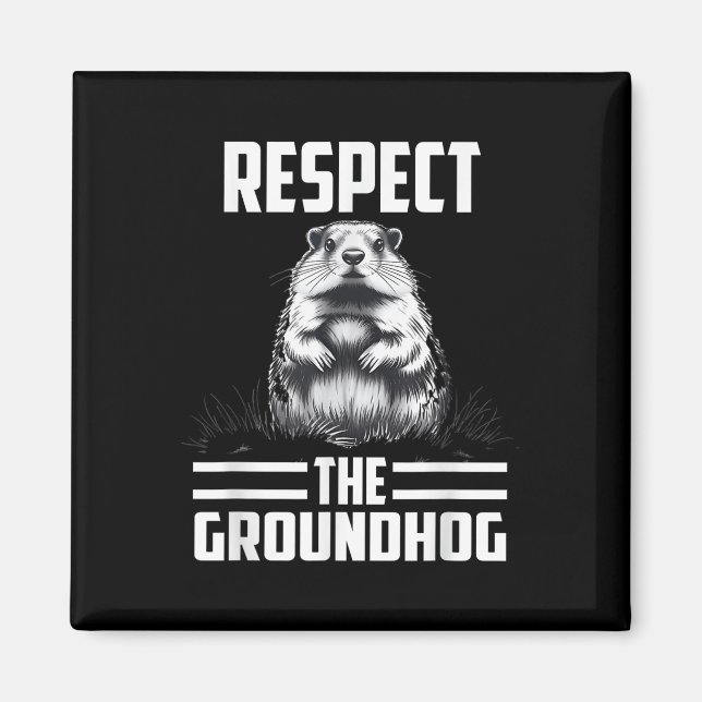 Respektera Groundhog Celebrate Groundhog Day Magnet (Framsidan)
