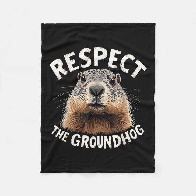 Respektera Groundhog Celebrate Groundhog Day med Fleecefilt (Framsidan)