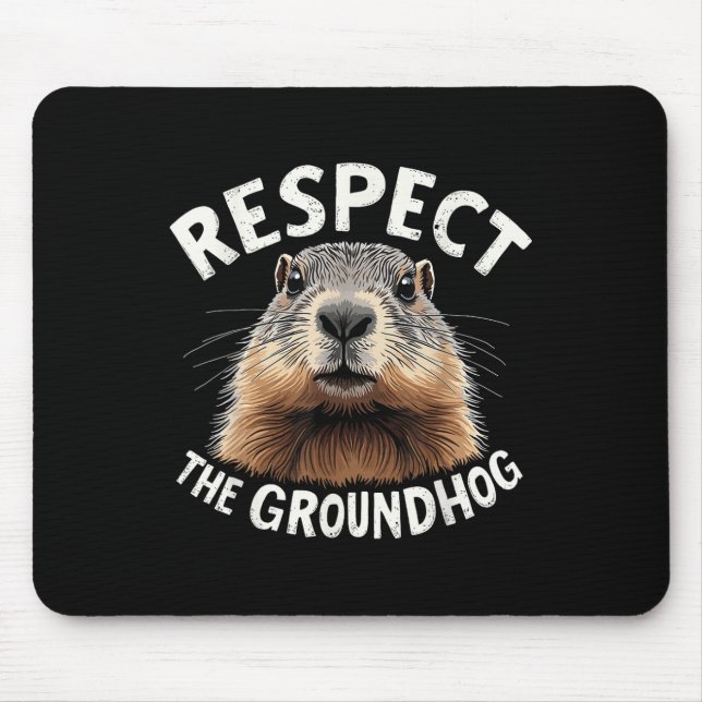 Respektera Groundhog Celebrate Groundhog Day med Musmatta (Framsidan)