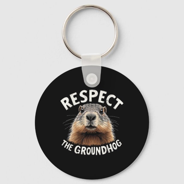 Respektera Groundhog Celebrate Groundhog Day med Nyckelring (Framsida)