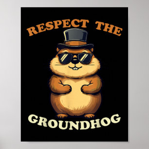 Respektera Groundhog Celebrate Groundhog Day med Poster