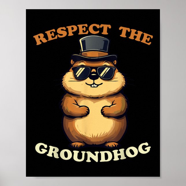 Respektera Groundhog Celebrate Groundhog Day med Poster (Framsidan)
