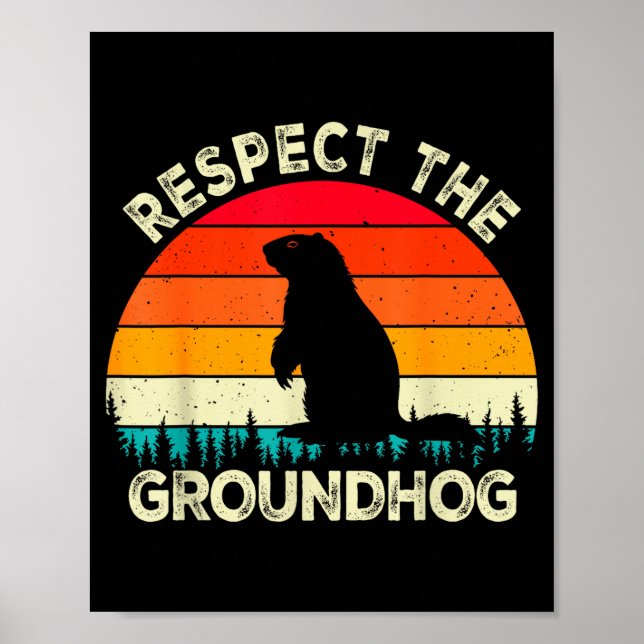 Respektera Groundhog Day Gnagare Söt Retro Mark Poster (Framsidan)