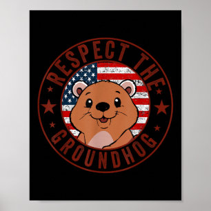 Respektera Groundhog Flagga Usa Woodchuck Ground H Poster