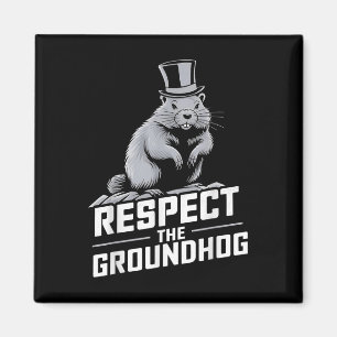 Respektera Groundhog Ground Hog Day _2 Magnet