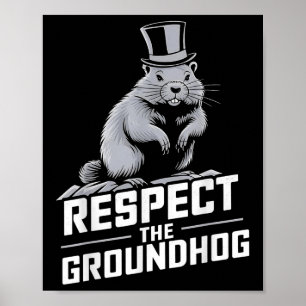 Respektera Groundhog Ground Hog Day _2 Poster