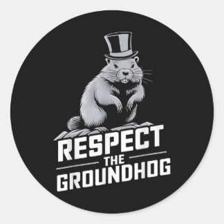 Respektera Groundhog Ground Hog Day _2 Runt Klistermärke