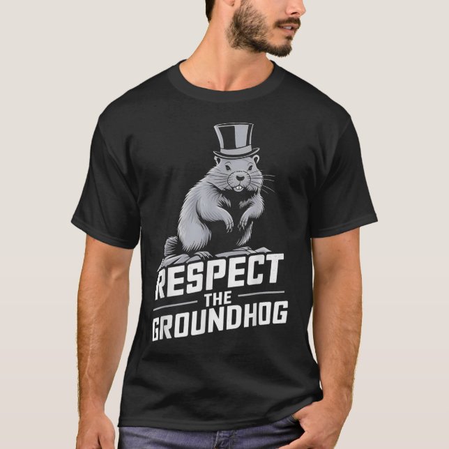 Respektera Groundhog Ground Hog Day _2 T Shirt (Framsida)