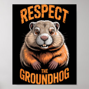 Respektera Groundhog Punxsutawney Phil Rolig Holi Poster