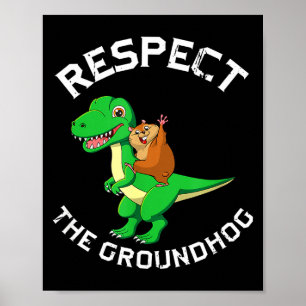 Respektera Groundhog Riding Dinosaur Ground Hog Da Poster
