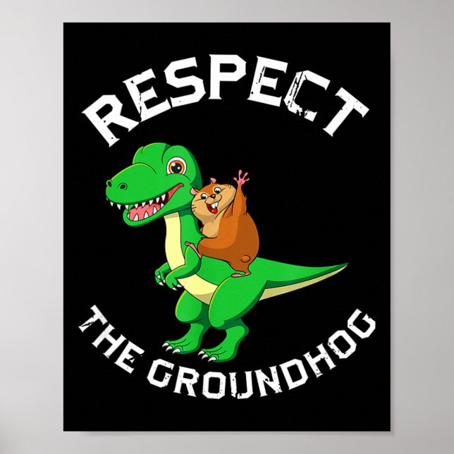 Respektera Groundhog Riding Dinosaur Ground Hog Da Poster (Framsidan)