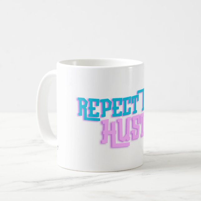 Respektera Hustle Kaffemugg (Framsida vänster)