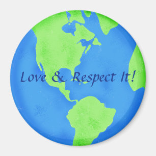 Respektera Kärlek Blue Grönt Earth Globe Art Magnet